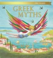 Portada de The Orchard Book of Greek Myths (new edition)