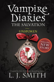 Portada de The Vampire Diaries: 12: The Salvation: Unspoken
