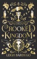 Portada de Crooked Kingdom Collector's Edition