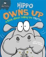 Portada de Behaviour Matters: Hippo Owns Up - A book about telling the