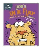 Portada de Behaviour Matters: Lion's in a Flap - A book about feeling w