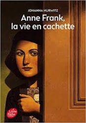 Portada de Anne Frank la vie en cachette