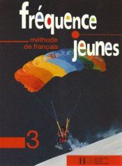 Portada de Frequence Jeunes Niv 3 livre de l eleve