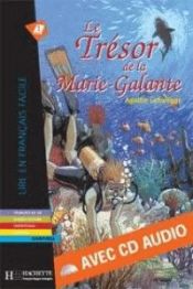 Portada de Le Trésor de la Marie-Galante - Niveau 2 + CD-Audio