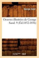 Portada de Oeuvres illustr&eacute;es de George Sand. 9 (&Eacute;d.1852-1856)