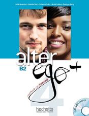 Portada de Alter Ego B2, Livre élève + CD-Rom