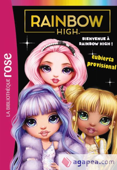 Biblioteca rosa. Rainbow High, 4