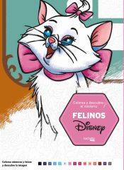 Portada de Colorea y descubre el misterio. Felinos Disney