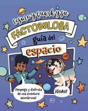 Portada de Cosmo y Quark y su factobulosa guía del espacio