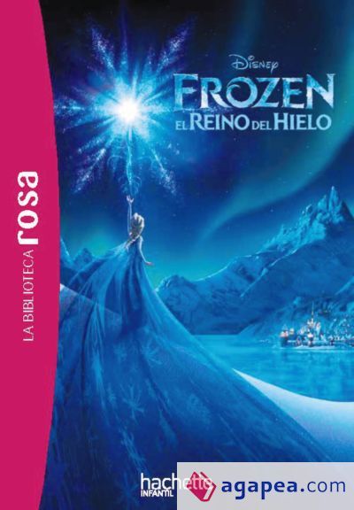 Frozen. El reino de hielo