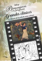 Portada de Grandes clásicos Disney para colorear-Blancanieves y los siete enanitos