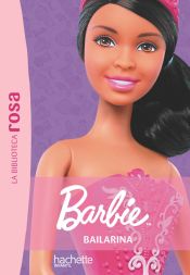 Portada de La Biblioteca rosa. Barbie, 3. Bailarina