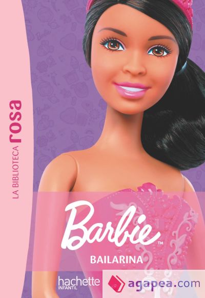 La Biblioteca rosa. Barbie, 3. Bailarina