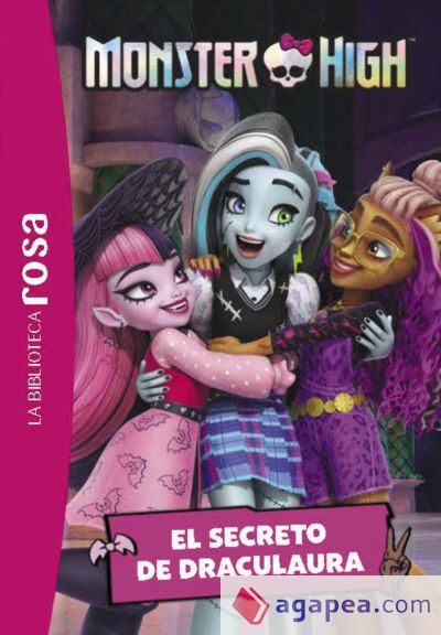 La biblioteca rosa. Monster High, 2. El secreto de Draculaura