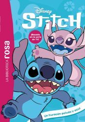Portada de La biblioteca rosa. Stitch, 11. Un huracán peludo y azul
