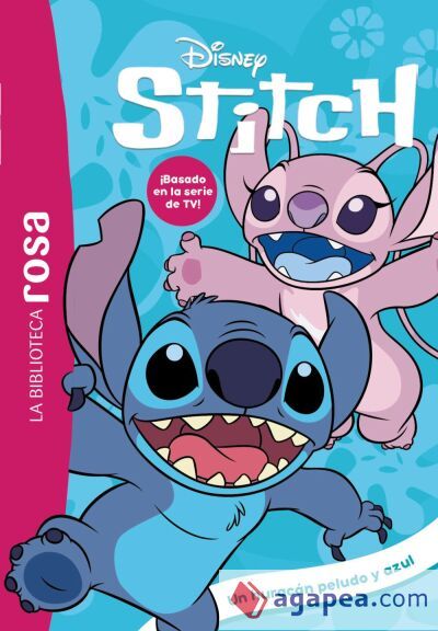 La biblioteca rosa. Stitch, 11. Un huracán peludo y azul La biblioteca rosa. Stitch, 11. Un huracán peludo y azul