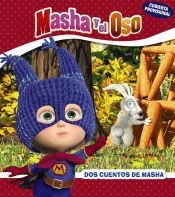 Portada de Masha y el Oso. Dos cuentos de Masha