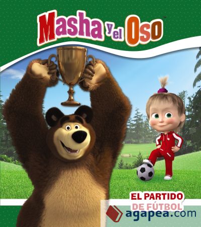 Masha y el Oso. El partido de fútbol