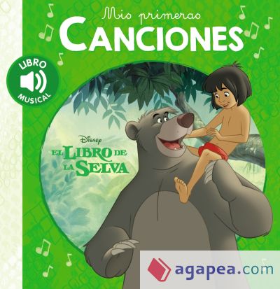 Mis primeras canciones. El libro de la selva