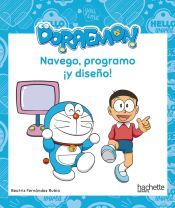 Portada de Navego, programo ¡y diseño! con Doraemon