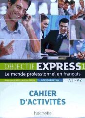 Portada de Objectif Express 1. Cahier d'activités