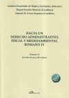 Hacia un derecho administrativo, fiscal y medioambiental romano IV