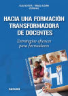 Hacia Una Formación Transformadora De Docentes