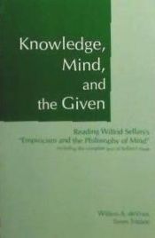 Portada de Knowledge, Mind, and the Given Including The Complete Text of Sellars's Ess