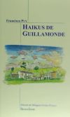 Haikus de Guillamonde