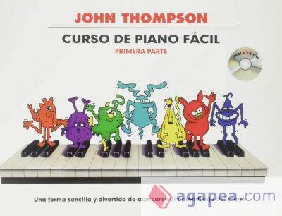 Thompson Curso De Piano Facil - Primera Parte