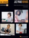 Hal Leonard Jazz Piano for Kids: A Beginner's Guide with Step-By-Step Instruction for Jazz Piano with Online Video Tutorials: A Beginner's Guide with