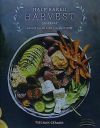Half Baked Harvest Cookbook: Recipes from My Barn in the Mountains