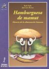 Hamburguesa de mamut. Historia de la alimentación humana