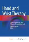 Hand and Wrist Therapy