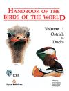 Handbook of the Birds of the World. Vol.1: Ostrich to Ducks