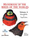 Handbook Of The Birds Of The World. Vol.8: Broadbills To Tapaculos