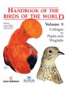 Handbook of the Birds of the World. Vol.9: Cotingas to Pipits and Wagtails