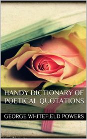 Portada de Handy Dictionary of Poetical Quotations (Ebook)