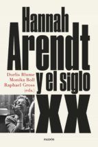 Portada de Hannah Arendt y el siglo XX (Ebook)