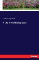 Portada de A Life of Archbishop Laud