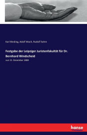 Portada de Festgabe der Leipziger Juristenfakultät für Dr. Bernhard Windscheid