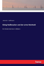 Portada de König Nußknacker und der arme Reinhold