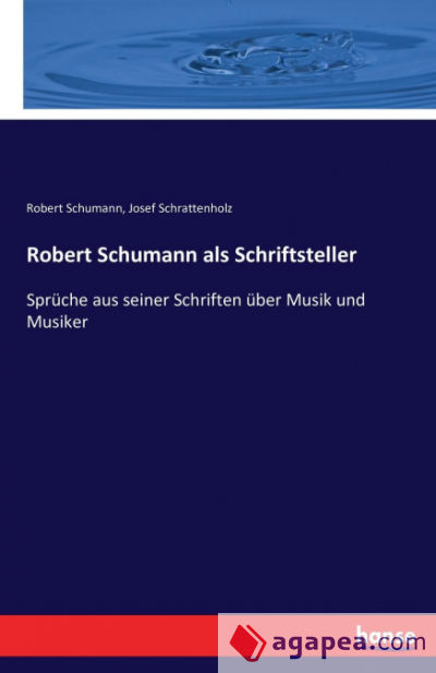 Robert Schumann als Schriftsteller