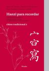 Hanzi Para Recordar : Chino Tradicional 2