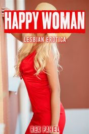 Portada de Happy Woman: Lesbian Erotica (Ebook)