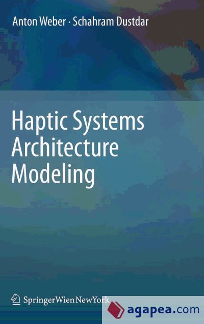 Haptic Systems Architecture Modeling