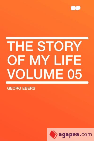 The Story of My Life Volume 05