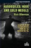 Hardboiled, Noir and Gold Medals