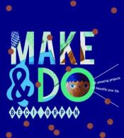 Portada de Make and Do