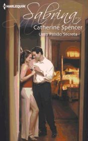 Uma paix&atilde;o secreta (Ebook)
